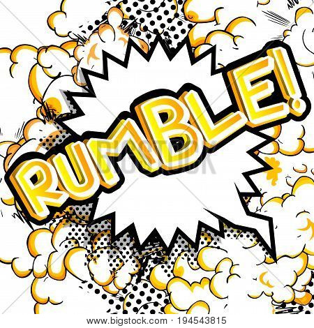 Rumble! - illustrated comic book style expression.