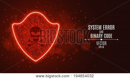 High-tech computer concept. A red glowing neon shield from a binary code. The system is under threat. Hacking the system. The dark skull. Vector illustration