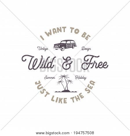 Summer label with retro surf car, palms and typography elements. Wilderness sign. Vintage beach style for t-shirts, emblems, mugs, apparel design, clothing and other identity. Stock vector isolated.