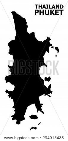 Vector Map Of Phuket With Name. Map Of Phuket Is Isolated On A White Background. Simple Flat Geograp