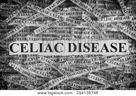 Celiac Disease. Torn Pieces Of Paper With The Words Celiac Disease. Concept Image. Black And White. 