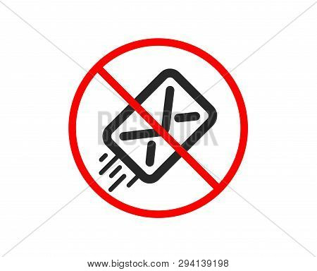 No Or Stop. Mail Delivery Icon. Message Correspondence Sign. E-mail Symbol. Prohibited Ban Stop Symb