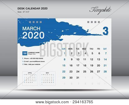 Desk Calendar 2020 Template Vector, March 2020 Month, Business Layout, 8x6 Inch, Week Starts Sunday,