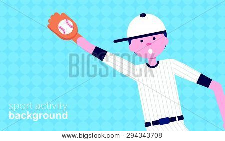 Vector Illustration. Baseball Cartoon Character In Flat Style. Baseball Player With Glove And Ball I