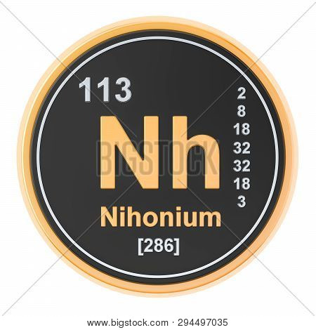 Nihonium Nh Chemical Element. 3d Rendering Isolated On White Background