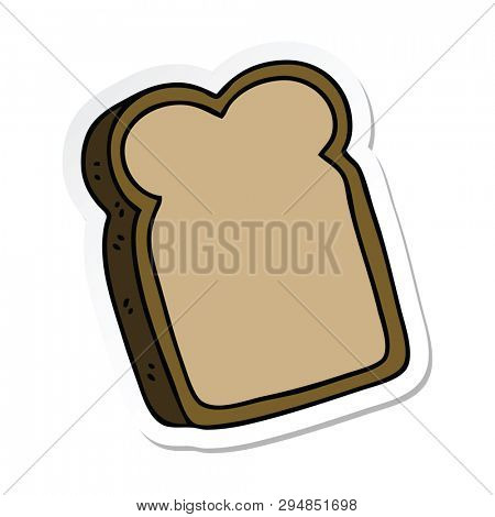 sticker of a quirky hand drawn cartoon slice of bread