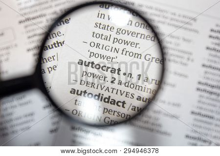 The Word Of Phrase Autocrat In A Dictionary.
