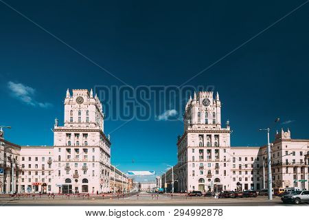 Minsk, Belarus - April 04, 2017: Two Buildings Towers Symbolizing The Gates Of Minsk, Station Square