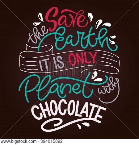 Chocolate Hand Lettering Quote. Colorful Christmas Winter Word Composition. Vector Design Elements F