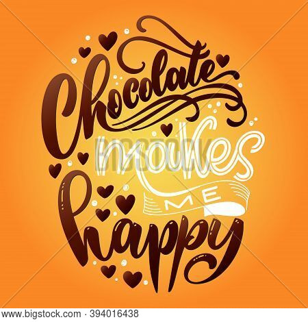 Chocolate Hand Lettering Quote. Colorful Christmas Winter Word Composition. Vector Design Elements F