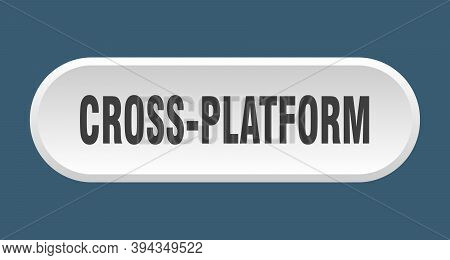 Cross-platform Button. Rounded Sign On White Background