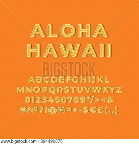 Aloha Hawaii Vintage 3d Vector Alphabet Set. Retro Bold Font, Typeface. Pop Art Stylized Lettering. 