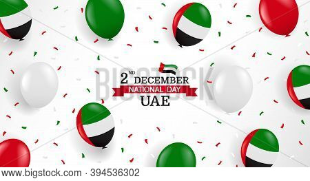 Vector Illustration Of National Day United Arab Emirates. Background With Balloons And Confetti.