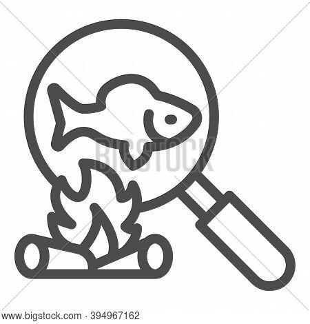 Cooking Fish On Bonfire Line Icon, Picnic Concept, Fried Fish Sign On White Background, Fish Barbecu