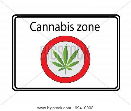 Cannabis zone sign - white