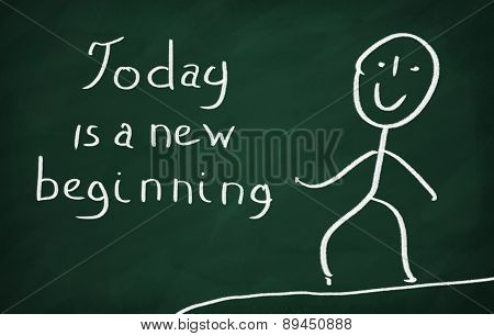 Today Is A New Beginning