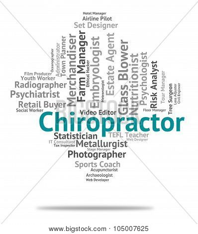 Chiropractor Job Means Chiropractics Jobs And Word