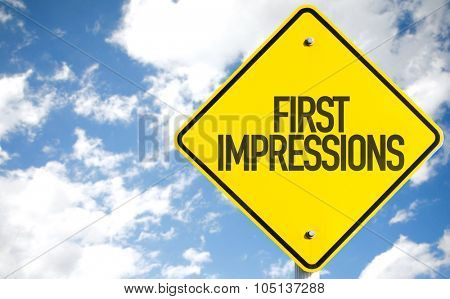 First Impressions sign with sky background