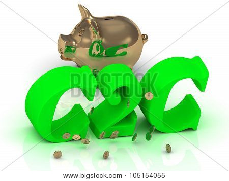 C2C - Big Bright Green Word, Gold Piggy And Money