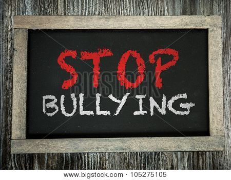 Stop Bullying written on chalkboard