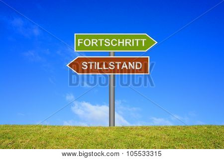 Signpost Showing Progress Or Standstill German