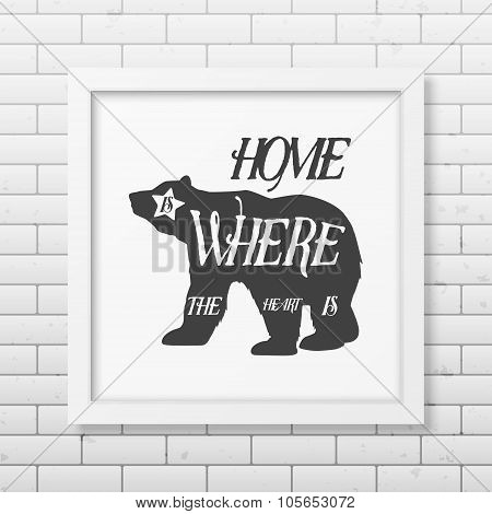 Quote typographical Background in the realistic square white frame