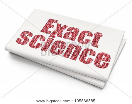 Science concept: Exact Science on Blank Newspaper background