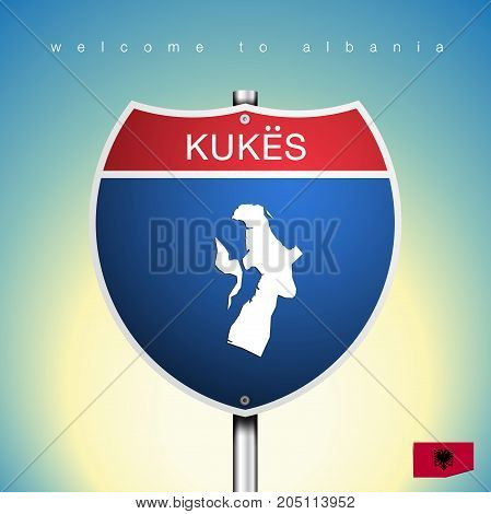 An Sign Road America Style with state of Albania with Green background and message Kukes and map vector art image illustration
