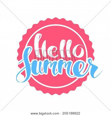 Hello Summer On Color Circle. Isolated Typographic Design Label. Season Holidays Lettering For Logot