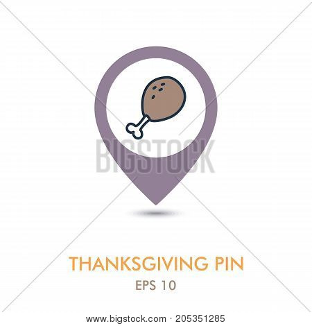 Roasted Chicken thigh mapping pin icon. Harvest. Thanksgiving vector illustration eps 10