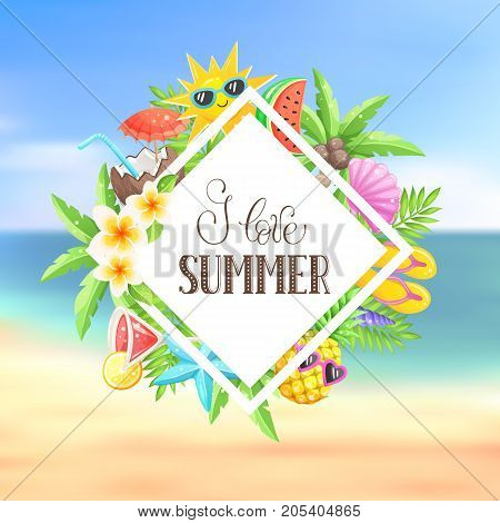 Tropical summer objects in square composition isolated on white background. I love summer wording with colorful beach objects in square frame. Fresh tropical fruits and cocktail icons.