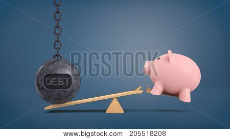 3d rendering of a large wrecking ball with a writing DEBT stands on a seesaw and overweighs a piggy bank that falls from a broken plank. Losing all savings. Banking crisis. Credit and loans.
