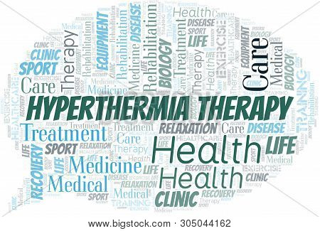Hyperthermia Therapy Word Cloud. Wordcloud Made With Text Only.