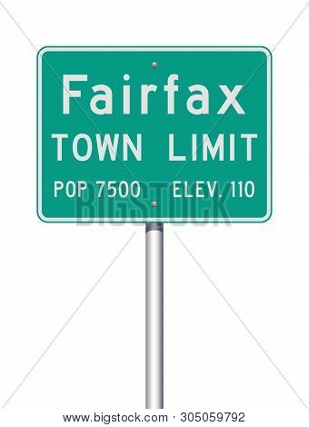 Vector Illustration Of The Fairfax Town Limit Green Road Sign