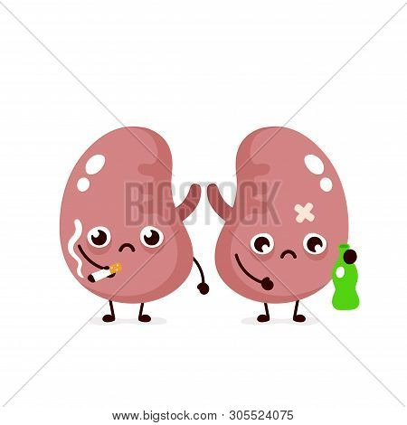 Unhealthy Sad Sick Kidneys With Bottle Of Alcohol And Cigarette. Vector Modern Style Cartoon Charact