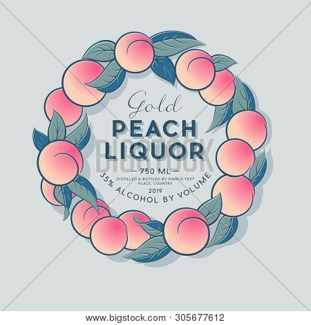 Peach Liquor Label With Fruit Wreath. Peach And Leaves In A Circle. Style Packaging Design With Fram