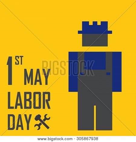 May 1st Labor (labour) Day Illustration Conceptual Construction Stock Vector.eps10.