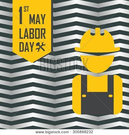 May 1st Labor (labour) Day Illustration Conceptual Construction Stock Vector. Eps10.