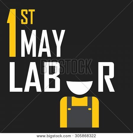 May 1st Labor (labour) Day Illustration Conceptual Construction Stock Vector. Eps10.