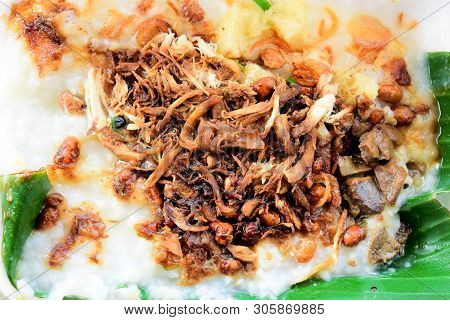 Chicken Porridge (bubur Ayam), Traditional Indonesian Food Made From Porridge Which Is Very Tasty An