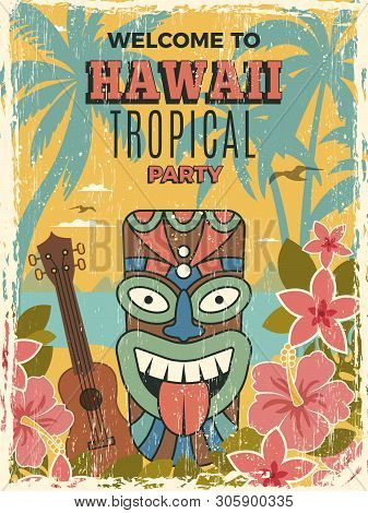 Hawaii Poster. Summer Dance Party Invitation Tiki African Tribal Masks Vector Illustrations. Tiki Ha