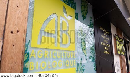 Bordeaux , Aquitaine  France - 01 24 2021 : Ab Agriculture Biologique Shop Sign Text And Logo On Fre
