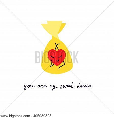 You Are My Sweet Dream. Red Smiling Heart. Positive Bright Greeting Card For Girl, Soulmate. Cute Ka