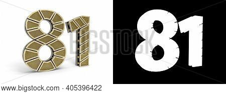 Gold Number Eighty-one (number 81) Cut Into Perforated Gold Segments With Alpha Channel And Shadow O
