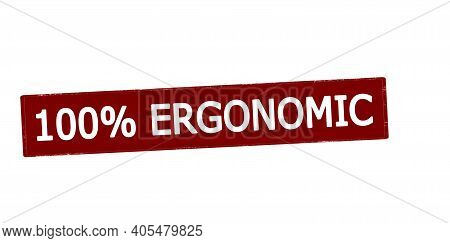 Rubber Stamp With Text One Hundred Percent Ergonomic Inside, Vector Illustration