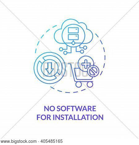 No Software For Installation Concept Icon. Saas Benefit Idea Thin Line Illustration. Running On Web 