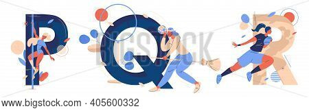 Letters Collection With Letters P For Pole Dancing, Q For Quidditch, R For Rugby Game. Vector Abc Ch