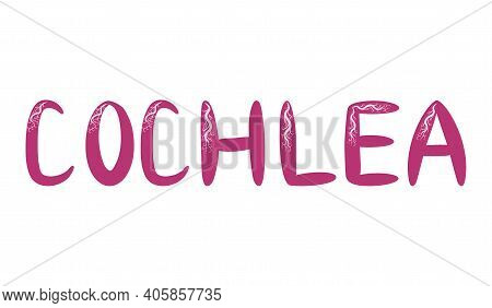 Pink Lettering Cochlea Scandinavian Style, Hand Drawn.
