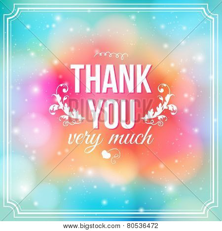 Thank you card on soft colorful background.