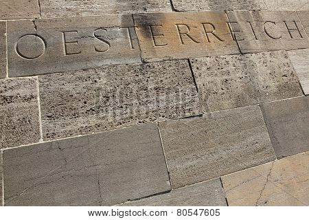 Osterreich (Austria). Word carved into the stone blocks. 